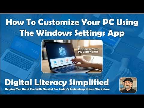 How To Customize Your Computer Using The Windows Settings App