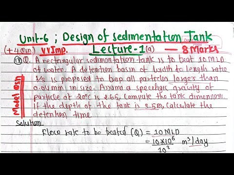 Unit-6: Design of Sedimentation Tank | Lecture-1 | Water Supply Engineering | PU PoU TU KU 5th Sem.