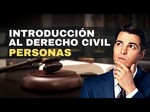 EL DERECHO CIVIL EN 7 MINUTOS!! (PERSONAS) - Introducción al Derecho Civil
