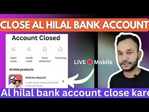Close Al hilal bank account Online | How to close al hilal digital bank account #closealhilalaccount