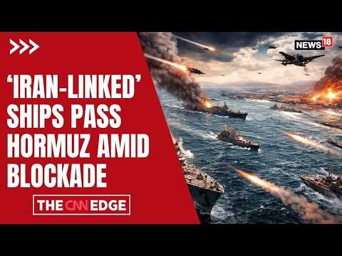 "IRON WALL" CRACKED? Reports of Ships Passing Hormuz Amid U.S. Blockade | N18G