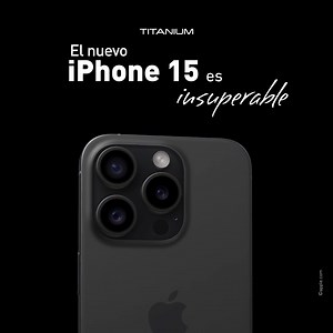 41 reactions | Descubre el futuro con el iPhone 15. Su tecnología de punta y diseño avanzado te ofrecen una experiencia única. ¡Sé el primero en experimentarlo con tu TITANIUM! Adquiérelo con el beneficio de protección de compras. | TITANIUM | Facebook