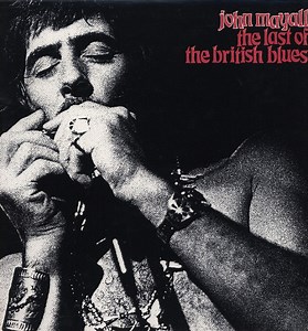 John Mayall - The Last Of The British Blues