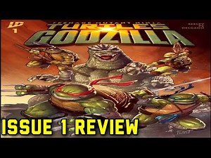 Teenage Mutant Ninja Turtles X Godzilla #1 Review