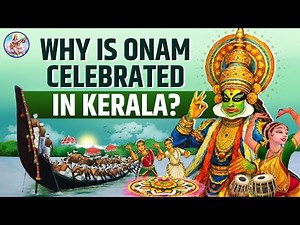 Celebration of Kerala's Tradition & Culture | Devotional Story | Why Onam Celebrated In Kerala?