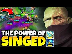 This video shows you the true power of Singed...