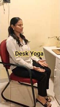 Desk Yoga for Relaxation #yogatips #yoganidra