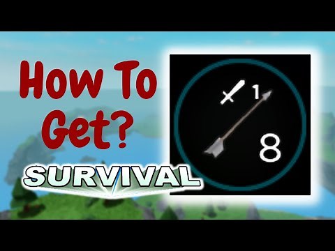How To Get Arrow? | Roblox The Survival Game