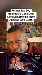 Former Bad Boy Bodyguard Gene Deal Says Something Is Fishy About 2Pac’s Death 🤔 #genedeal #2pac #tupac #tupacshakur | Thug Scriptures