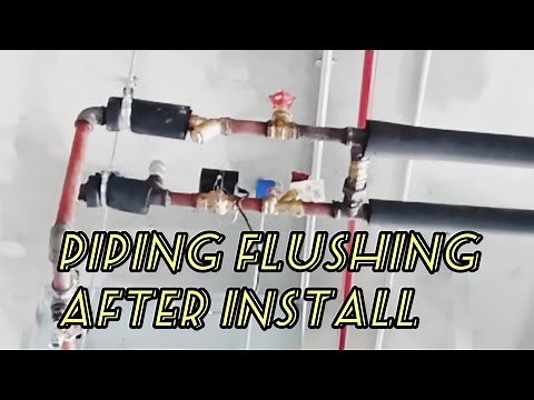 PIPE FLUSHING after chilled water line installed.