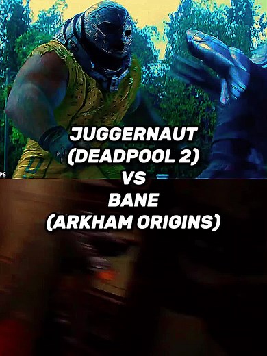 Juggernaut vs Bane