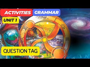 9th English Unit 1 Activities || unit 1 Grammar || Question Tag || Answers