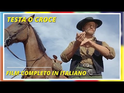 Testa o croce | Western | Film Completo in Italiano