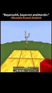 "başarısızlık başarının anahtarıdır" -Mustafa Kemal Atatürk #minecraft...