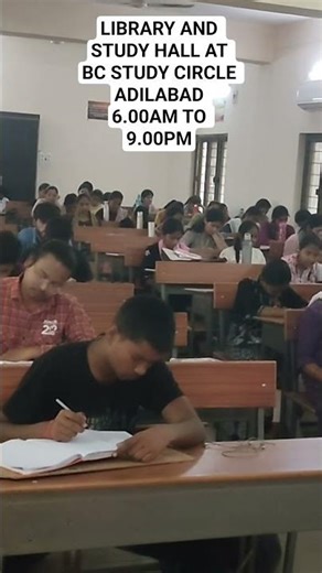 LIBRARY AND STUDY HALL AT TG BC STUDY CIRCLE ADILABAD 6.00AM TO 9.00PM