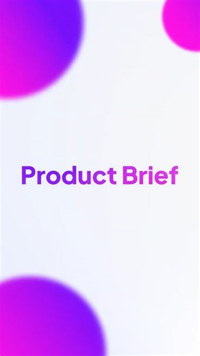 Explained in One Minute: How to Create a Product Brief (+Free Template) | ClickUp