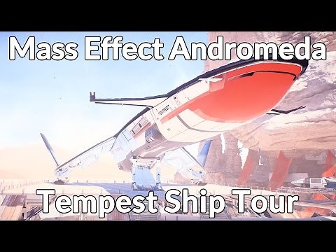 Mass Effect: Andromeda - A Tour of the Tempest, your new ship (4K, 60fps)