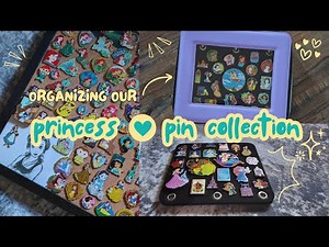A Magical Princess Pin Showcase🌟 Organizing Disney Pins + Our ENTIRE Collection!