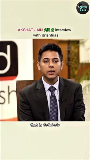AKSHAT JAIN AIR 2 interview with drishti ias #upsc #ias #ips #interview #drishtiias