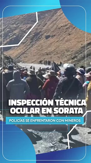 Inspección Técnica Ocular en Sorata: Caso de Violencia Minera en Bolivia