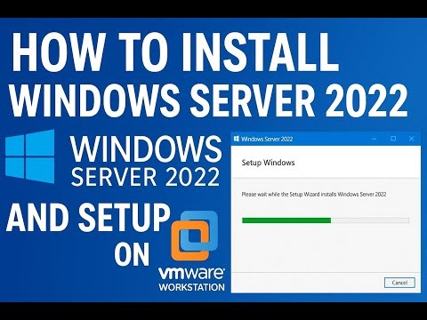 How to install and setup window server 2022 in VMWare workstation