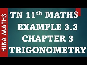 11th maths chapter 3 trigonometry example 3.3 tn syllabus hiba maths