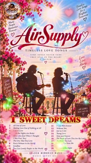 Sweet Dreams - Air Supply Greatest Hits ❤️ Best Romantic Love Songs of All Time
