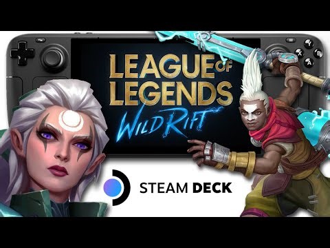 Wild Rift Steam Deck - Handheld Gameplay