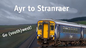 🎬 Come with us on a virtual train trip in the driver's seat through Ayrshire and Galloway down to Stranraer! | ScotRail