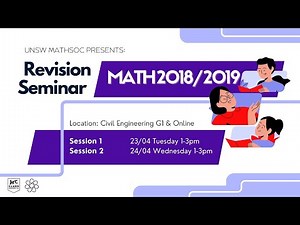 UNSW MathSoc x Bluesat Presents: MATH2018/2019 Revision Seminar 2024 T1 Part 1!