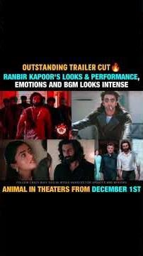 #Ranbir Kapoor #RashmikaMandanna and#SandeepReddyVanga's#Animal Trailer is here#AnimalTrailer