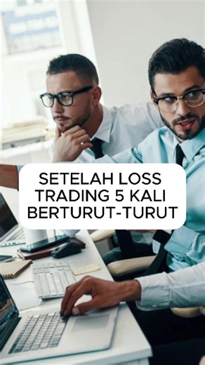 KETIKA TRADER FOREX PEMULA SETELAH LOSS 5 KALI BERUNTUN Loss 5 kali beruntun itu momen yang paling menguji mental trader pemula. Di titik ini, biasanya kepala mulai panas, muncul rasa tidak terima, dan ada dorongan kuat untuk “balik modal sekarang juga”. Padahal justru setelah loss beruntun, keputusan Anda harus makin dingin—bukan makin agresif. Kalau Anda sedang berada di fase ini, lakukan ini dulu sebelum klik posisi berikutnya. 1) Pahami: losing streak itu normal, yang berbahaya adalah reaksi