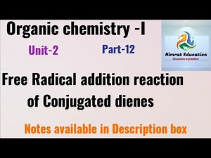 Free Radical addition reaction of Conjugated dienes