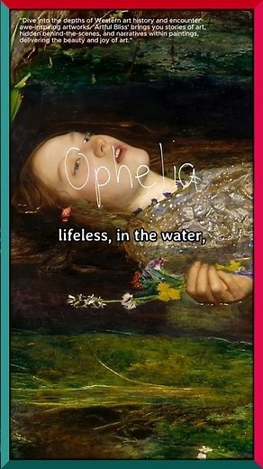 Beyond Hamlet: The Tragic Tale of Ophelia in Art