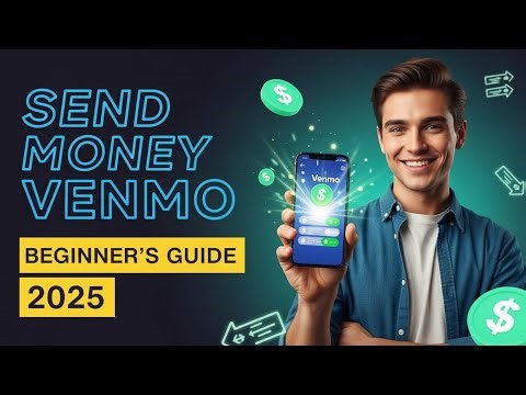 How to Send Money on Venmo (Complete Beginner's Tutorial 2025)