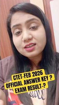 CTET Official Answer Key & Result Date 2026 | Complete Update by Divya Mam #ctet #ctetexam #ctet2026