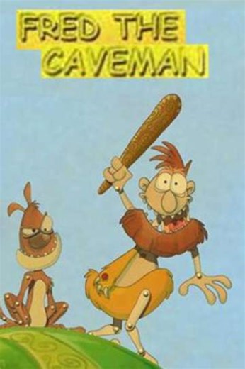 Fred the Caveman (2002) - TV Show