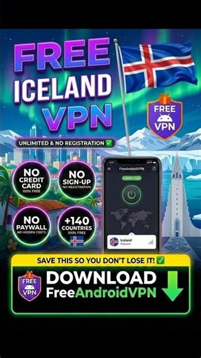 How to Get a Free Iceland VPN on Android 🇮🇸 (No Registration!)