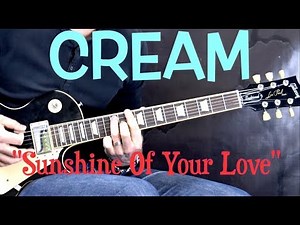 Cream - Sunshine Of Your Love (Rhythm Guitar) - Rock Guitar Lesson (w/Tabs)