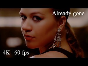 Kelly Clarkson - Already gone ( Official Video 4K | 60 fps )