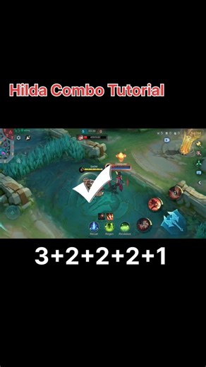 Hilda Combo Tutorial | Tip And Tricks #mobilelegends #mlbb