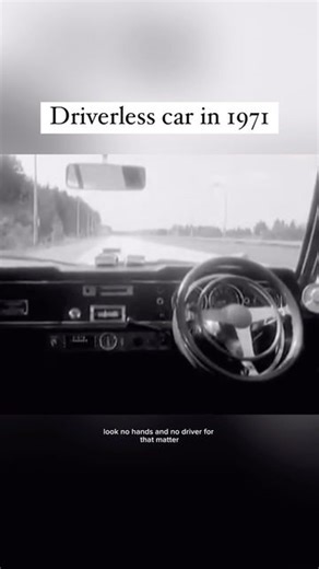 The History Source on Instagram: "Believe it or not, driverless cars were being worked on as far back as the 1960s and 1970s. This 1971 prototype is one of the many experimental vehicles and navigation systems designed for autonomous driving using rudimentary computer systems and sensors. Despite their limited technology and high costs at the time, it’s a good example of early efforts in transportation which is still ongoing today as the field continues to advance. #history #cars #technology #70