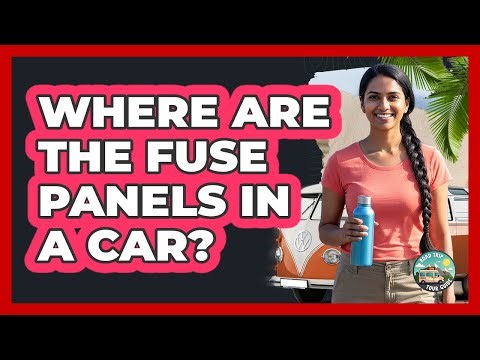 Where Are The Fuse Panels In A Car?