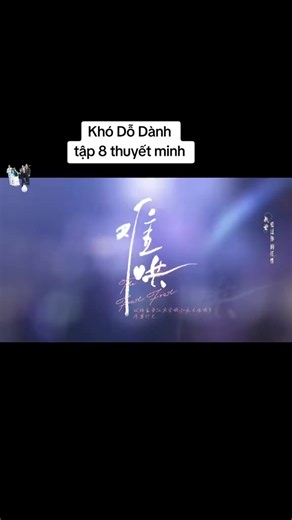 Khó Dỗ Dành tập 8 thuyết minh #khododanh #chuongnhuocnam #bachkinhdinh #xuhuongtiktok #phimhaymoingay