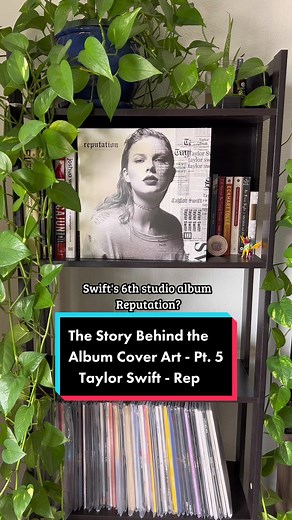 Understanding Taylor Swift's Reputation Album Cover