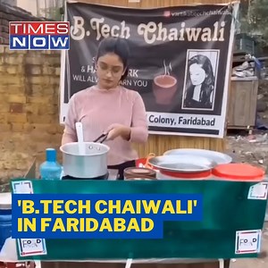 141K views · 3.4K reactions | B.Tech Student Starts Tea Start-up In Faridabad #TeaStall #Faridabad #BtechStudent #ViralVideo #TimesNow | TIMES NOW | Facebook