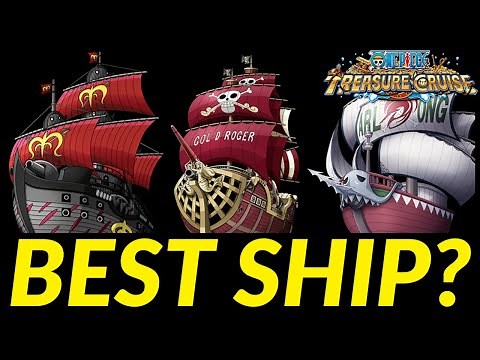 BEST Ships?! OPTC Ship Tier List! [One Piece Treasure Cruise]