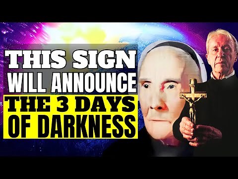 PROPHECY THREE DAYS OF DARKNESS : The Sign from Marie Julie Jahenny Malachi Martin and Medjugorje