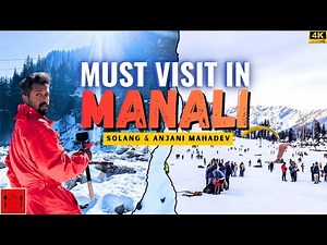 Solang Valley ❄️ + Anjani Mahadev 🙏 | Manali-la Intha 2 Places Miss Panniradheenga!