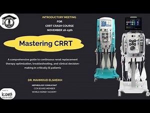 MASTERING CRRT- Clinical Case Scenarios